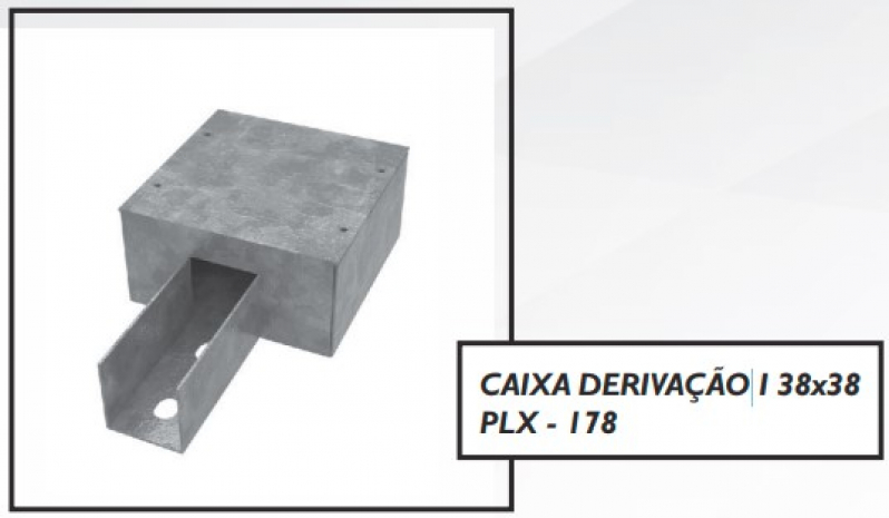 Caixa de Derivação X para Perfilado Piracicaba - Caixa Derivação L 38x38