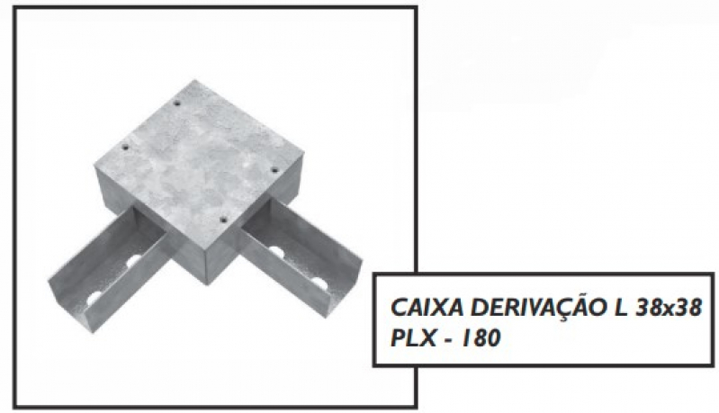 Caixa Derivação I 38x38 Preço Nova Odessa - Caixa de Derivação X para Perfilado