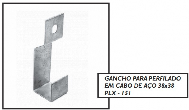 Gancho Longo para Luminária Preço Nova Odessa - Gancho Curto 38x76