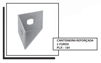 CANTONEIRA REFORÇADA 2 FUROS PLX - 164