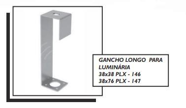 GANCHO LONGO PARA LUMINÁRIA 38x38 PLX - 146 38x76 PLX - 147