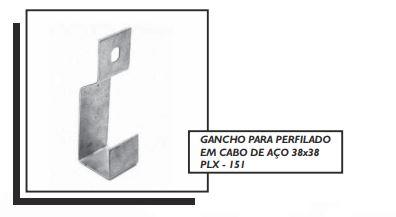 GANCHO PARA PERFILADO EM CABO DE AÇO 38x38 PLX - 151