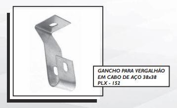 GANCHO PARA VERGALHÃO EM CABO DE AÇO 38x38 PLX - 152