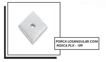 PORCA LOSANGULAR COM ROSCA PLX - 189