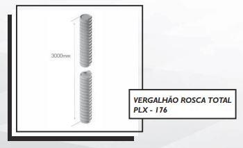 VERGALHÃO ROSCA TOTAL PLX - 176